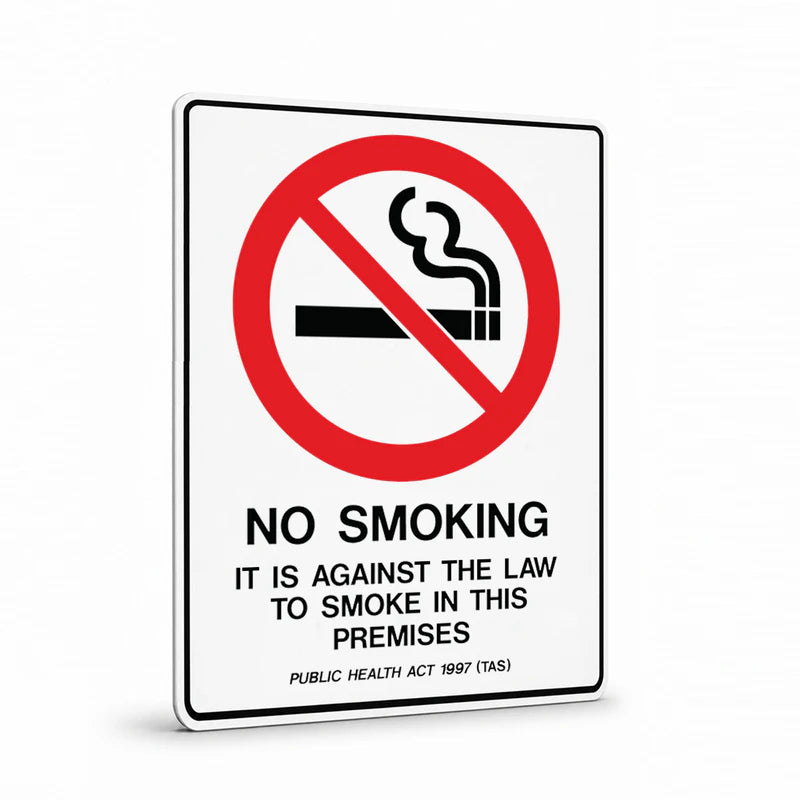 Prohibition State - TAS No Smoking Against The Law Sign