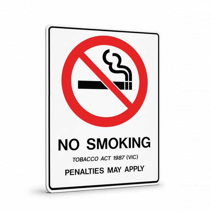 Prohibition State - VIC No Smoking Penalties Sign