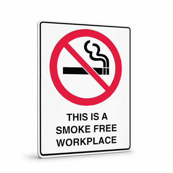Prohibition - This Is A Smoke Free Workplace Sign