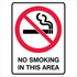 Prohibition - No Smoking In This Area Sign