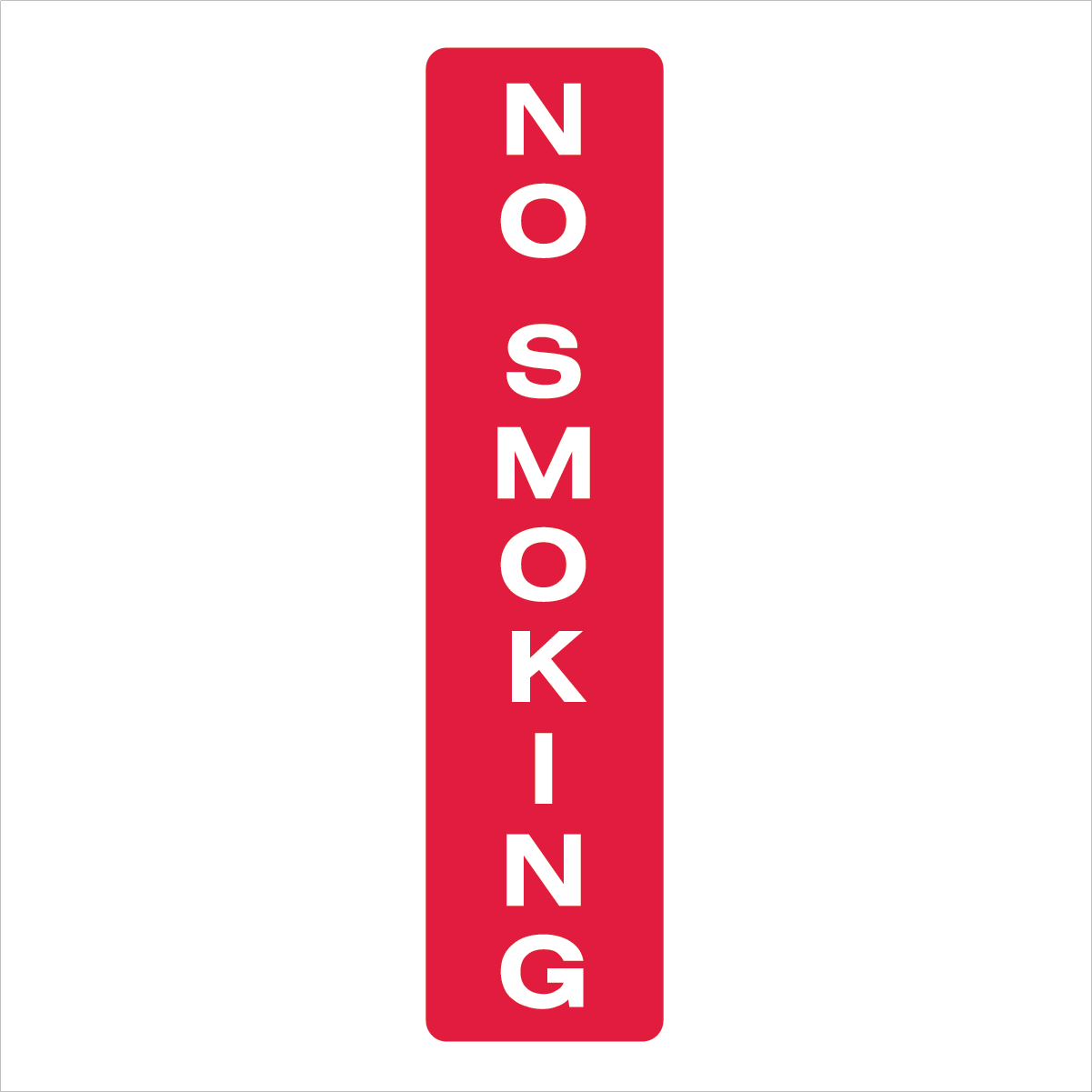 Prohibition General - No Smoking Portrait Sign