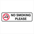 Prohibition No Smoking - No Smoke Please Sign