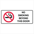 Prohibition No Smoking - No Smoking Beyond This Door Sign