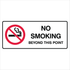 Prohibition No Smoking - No Smoking Beyond This Point Sign