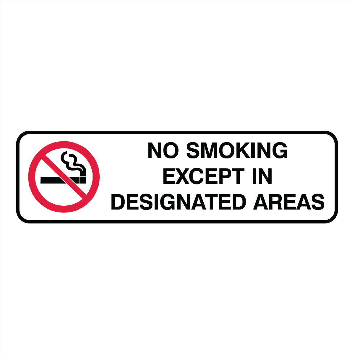 Prohibition No Smoking - No Smoking Except In Sign