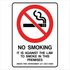 Prohibition State - NSW No Smoking Against The Law Sign