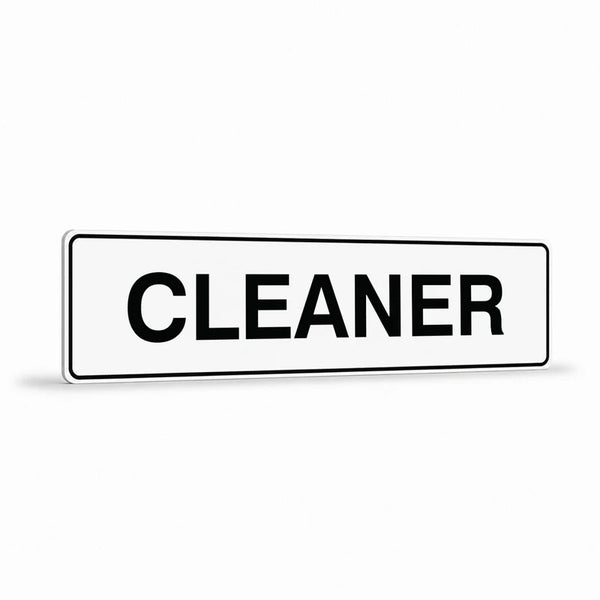Property - Cleaner Sign