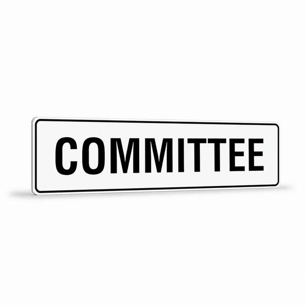 Property - Committee Sign