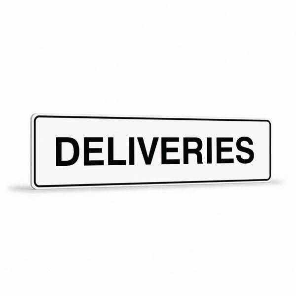 Property - Deliveries Sign