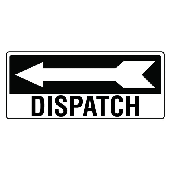Property - Dispatch Left Arrow Sign