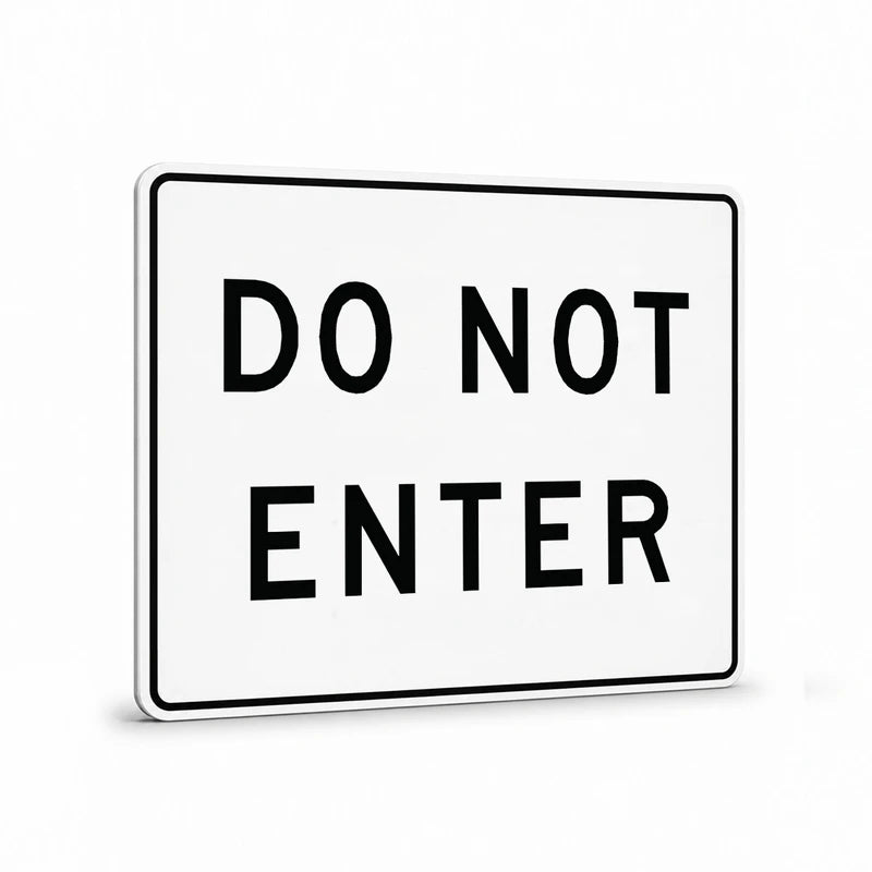 Property - Do Not Enter Sign