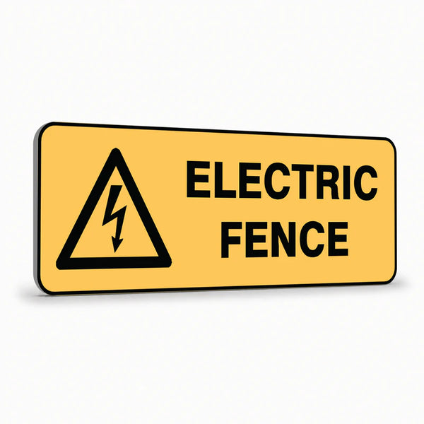 Property - Electric Fence Sign