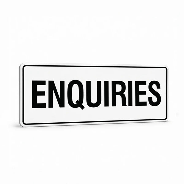 Property - Enquiries Sign