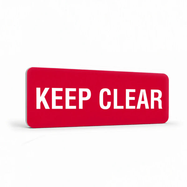 Property - Keep Clear Sign
