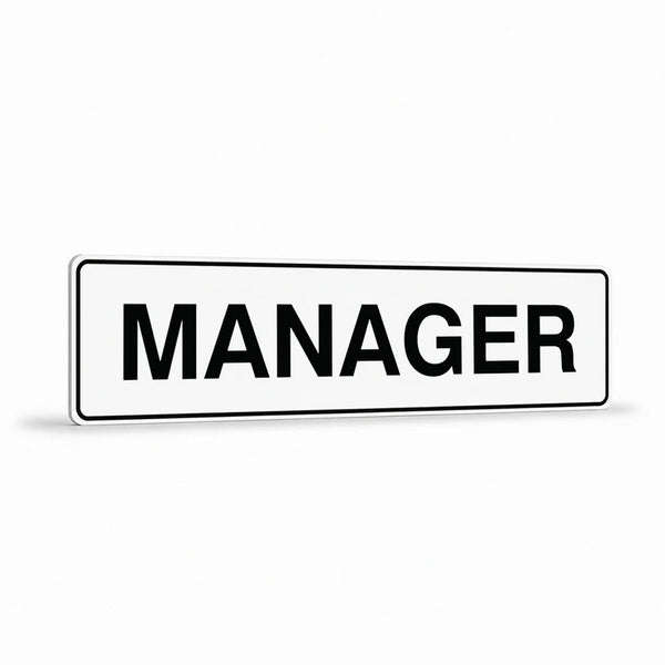 Property - Manager Sign