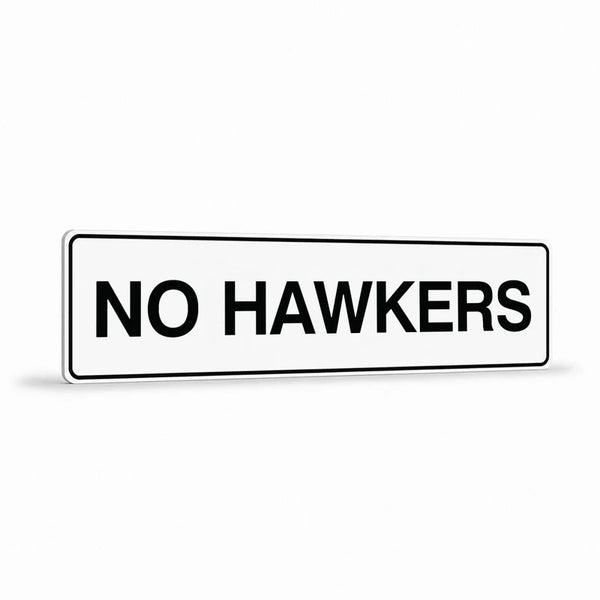 Property - No Hawkers Sign
