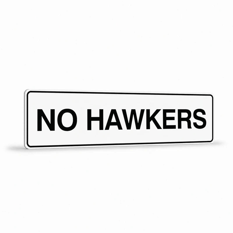 Property - No Hawkers Sign