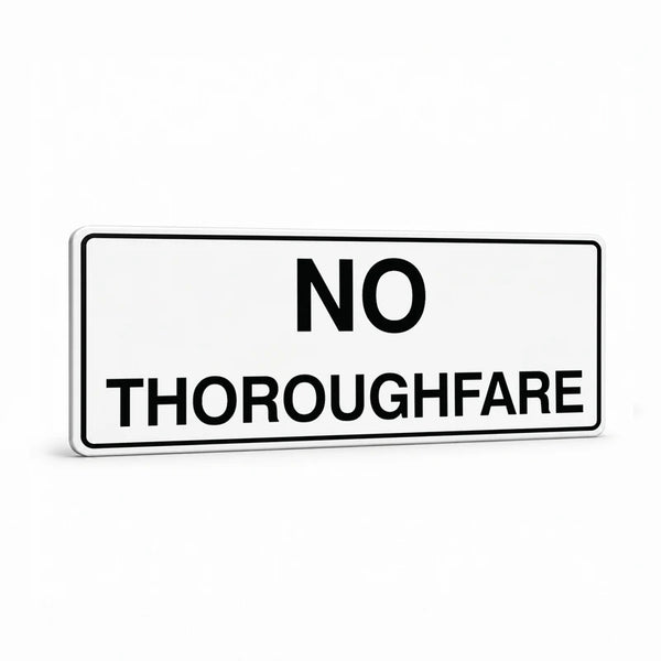Property - No Thoroughfare Sign