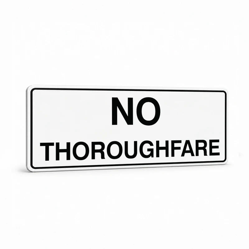 Property - No Thoroughfare Sign