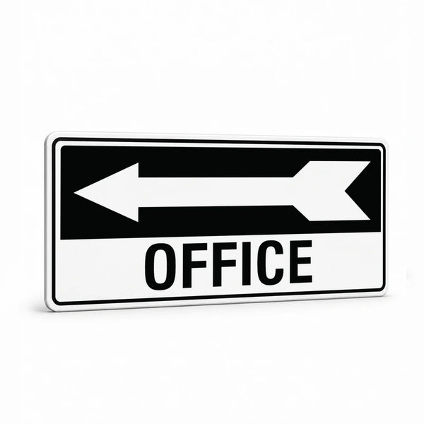 Property - Office Left Arrow Sign