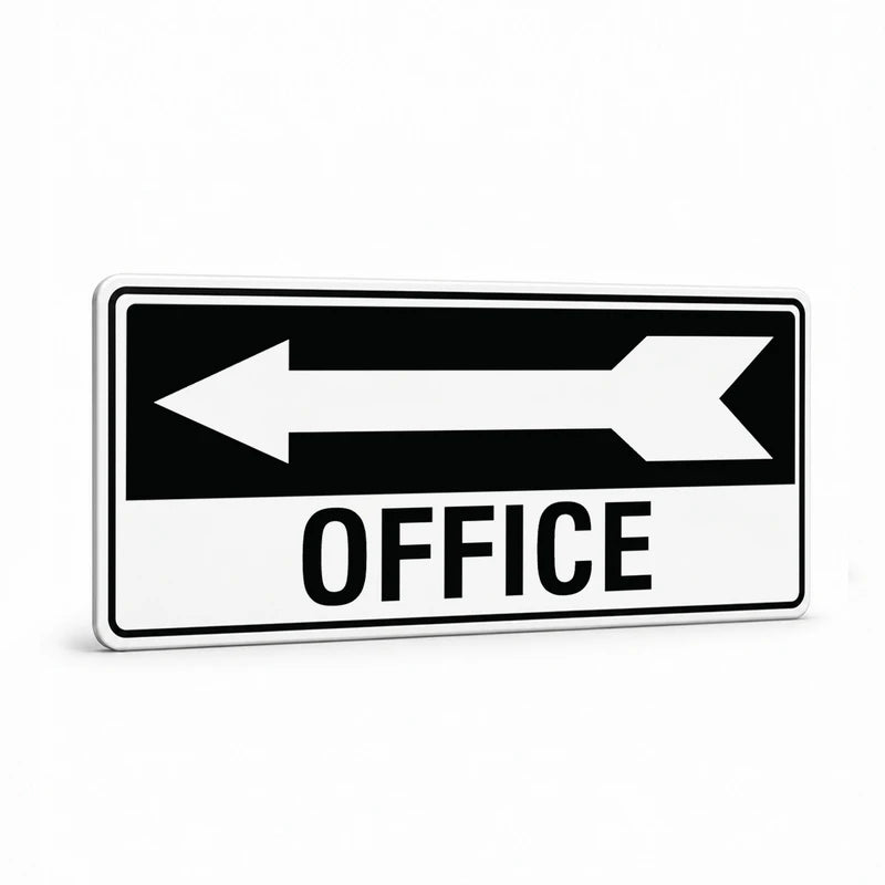 Property - Office Left Arrow Sign