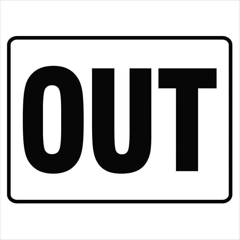 Property - Out Sign