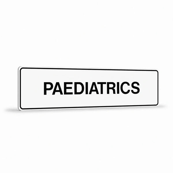 Property - Paediatrics Sign