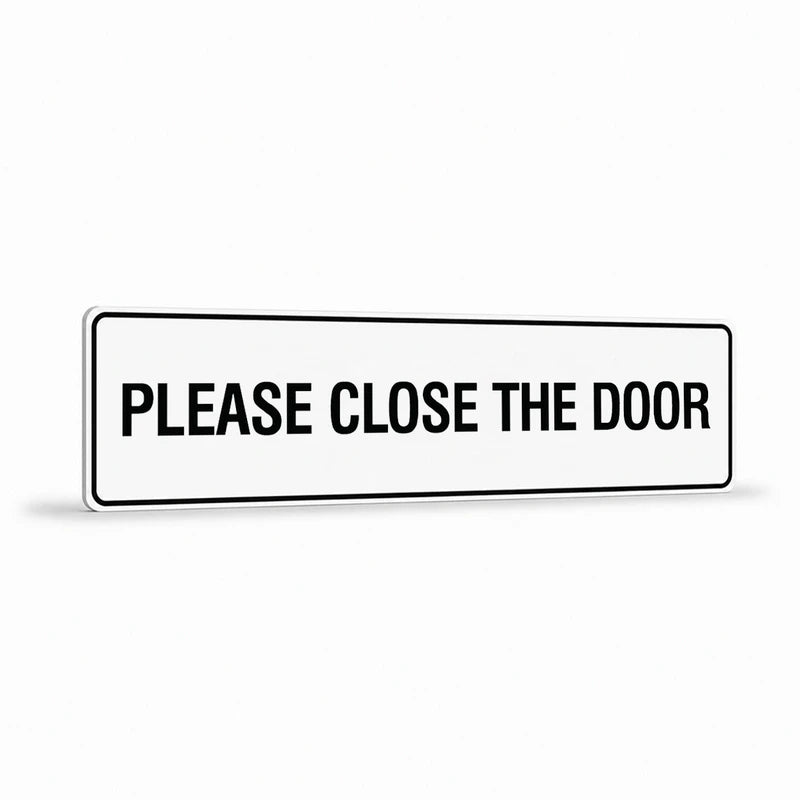 Property - Please Close The Door Sign
