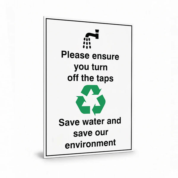 Property - Please Ensure You Turn Off The Taps Save Water Sign
