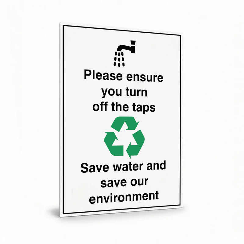 Property - Please Ensure You Turn Off The Taps Save Water Sign