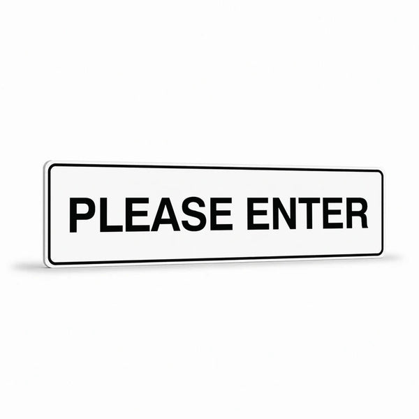 Property - Please Enter Sign