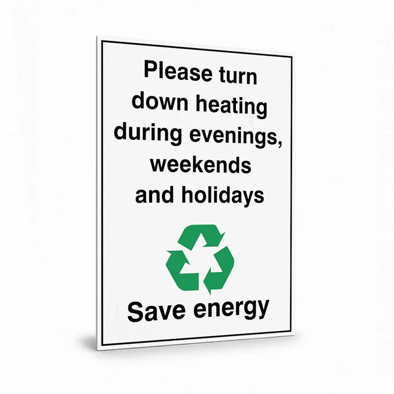 Property - Please Turn Down Heating Sign