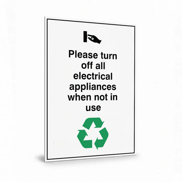 Property - Please Turn Off The Light When Not In Use Sign