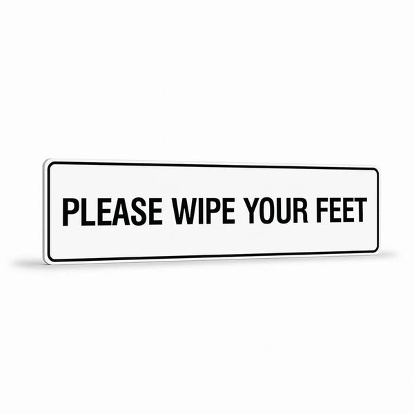 Property - Please Wipe Your Feet Sign