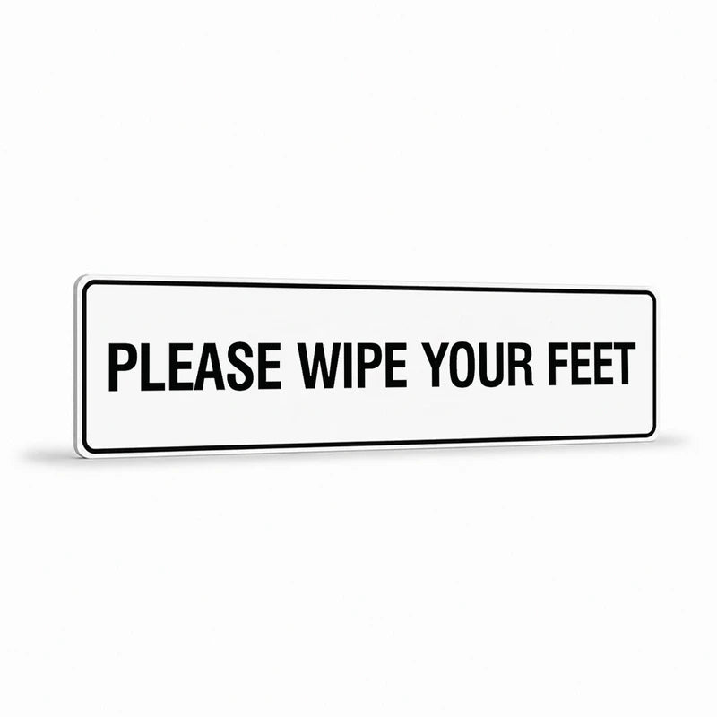 Property - Please Wipe Your Feet Sign
