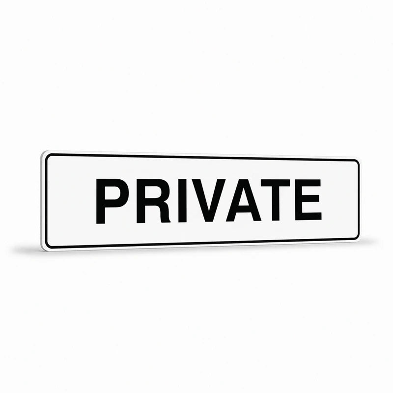 Property - Private Sign