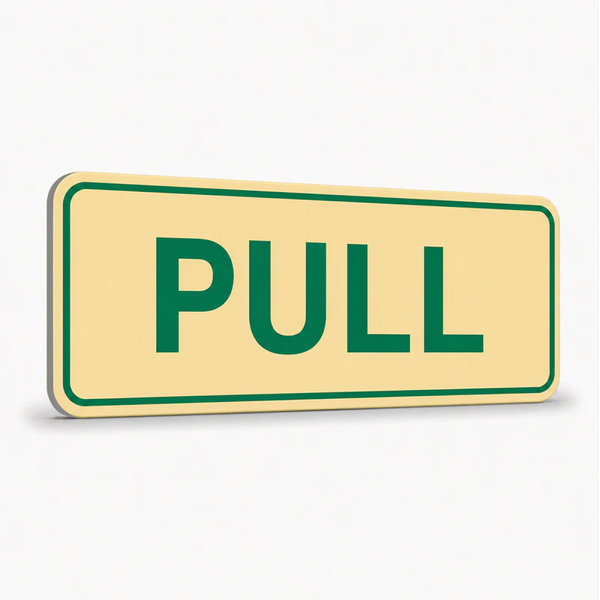 Property - Pull Sign