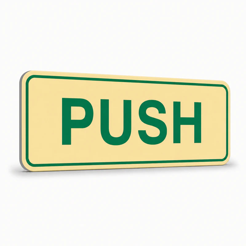 Property - Push Sign