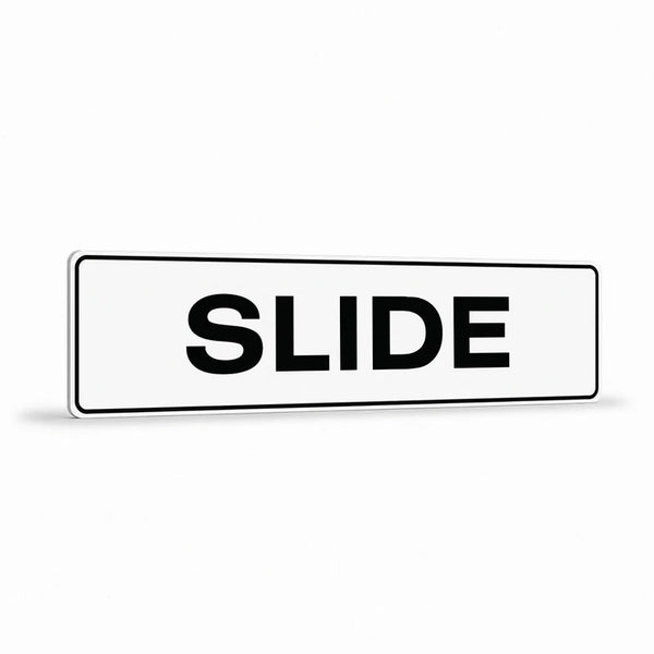 Property - Slide Sign