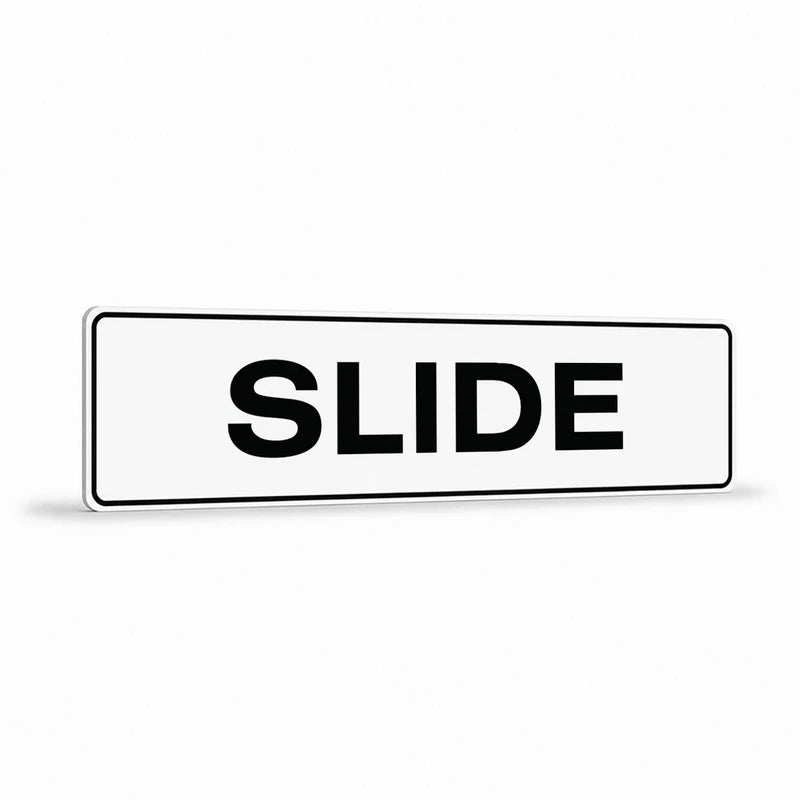 Property - Slide Sign