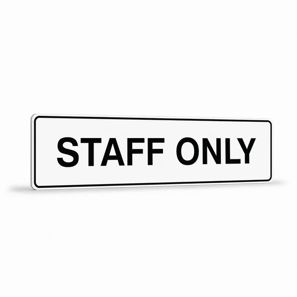 Property - Staff Only Narrow Sign