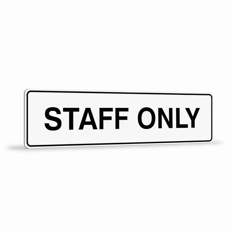 Property - Staff Only Narrow Sign