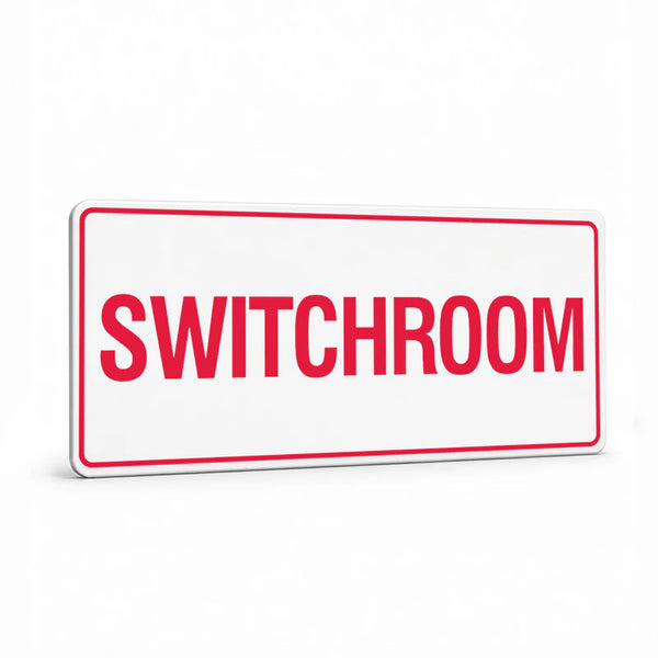 Property - Switchroom Sign