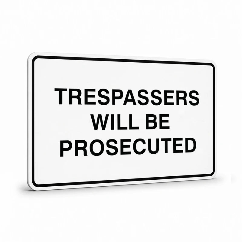 Property - Trespassers landscape Sign