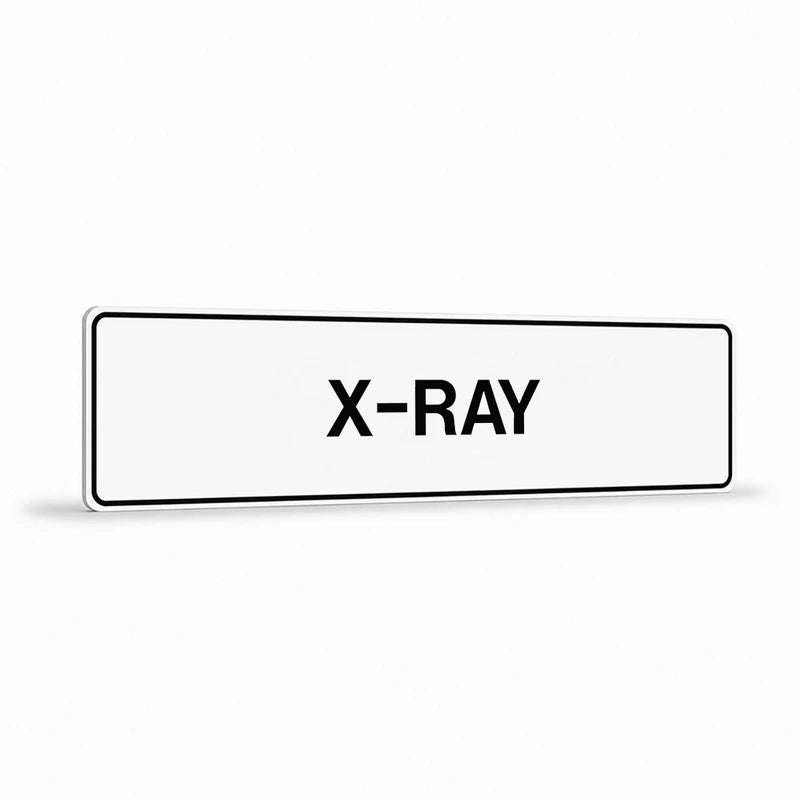 Property - X-Ray Sign