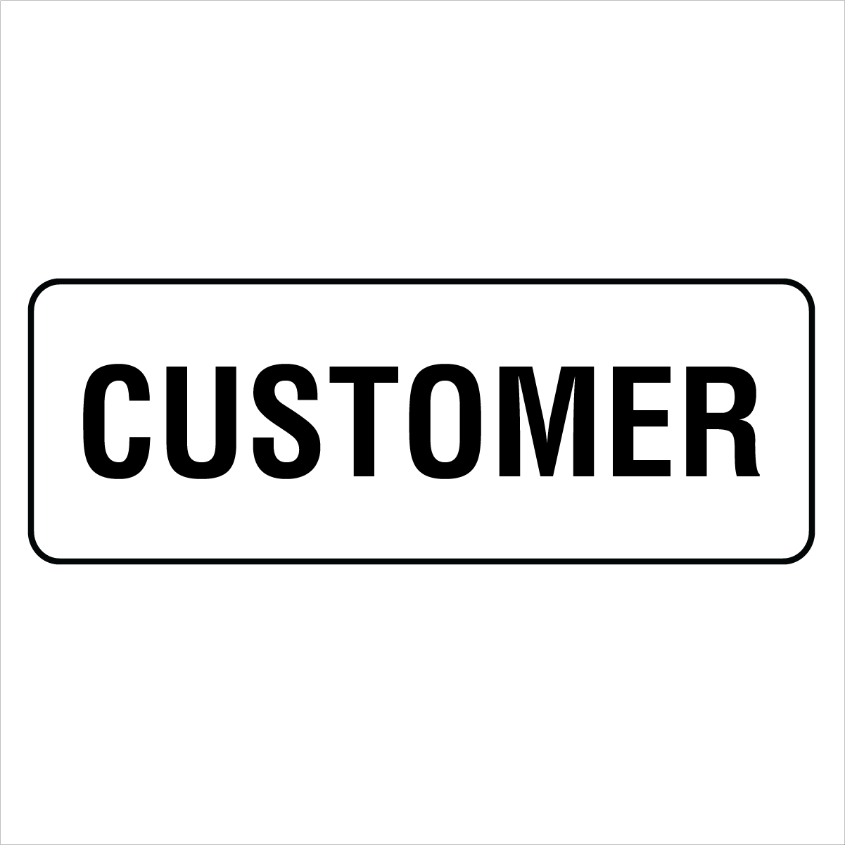 Property - Customer Sign