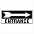 Property - Entrance Right Arrow Sign