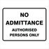 Property - No Admittance Sign