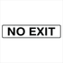 Property - No Exit Sign
