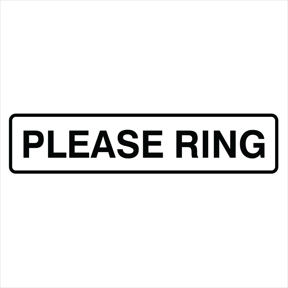 Property - Please Ring Sign